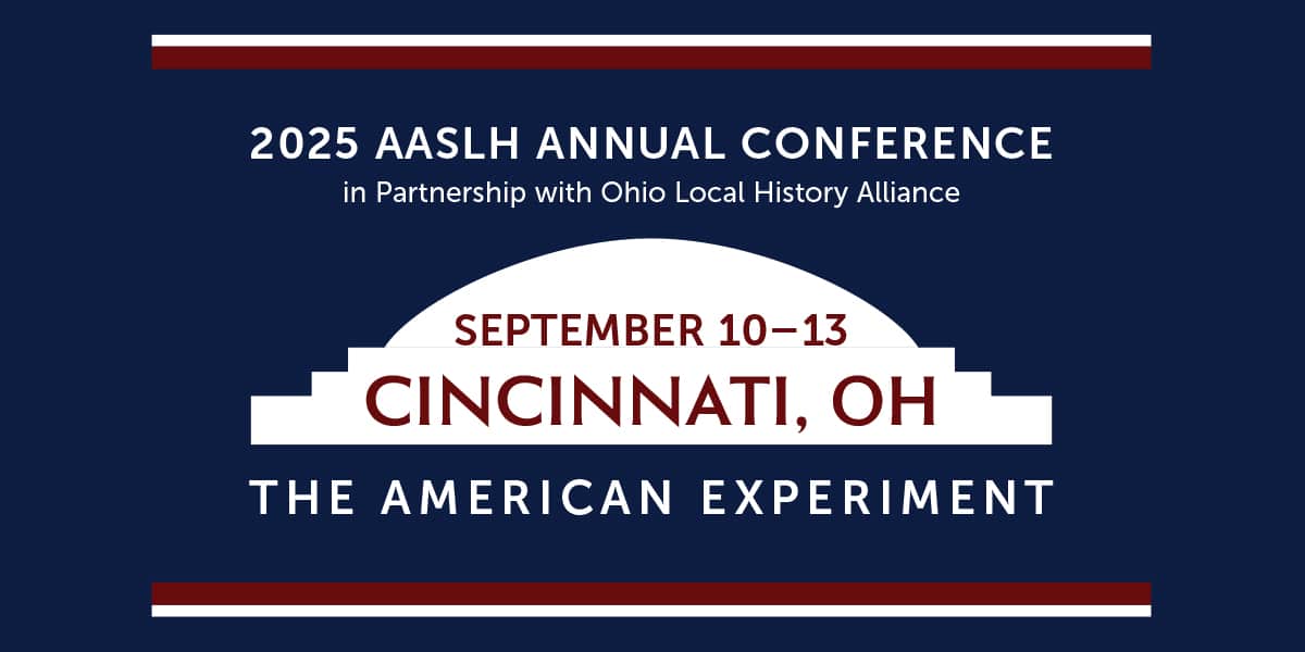 2025 Annual Conference AASLH